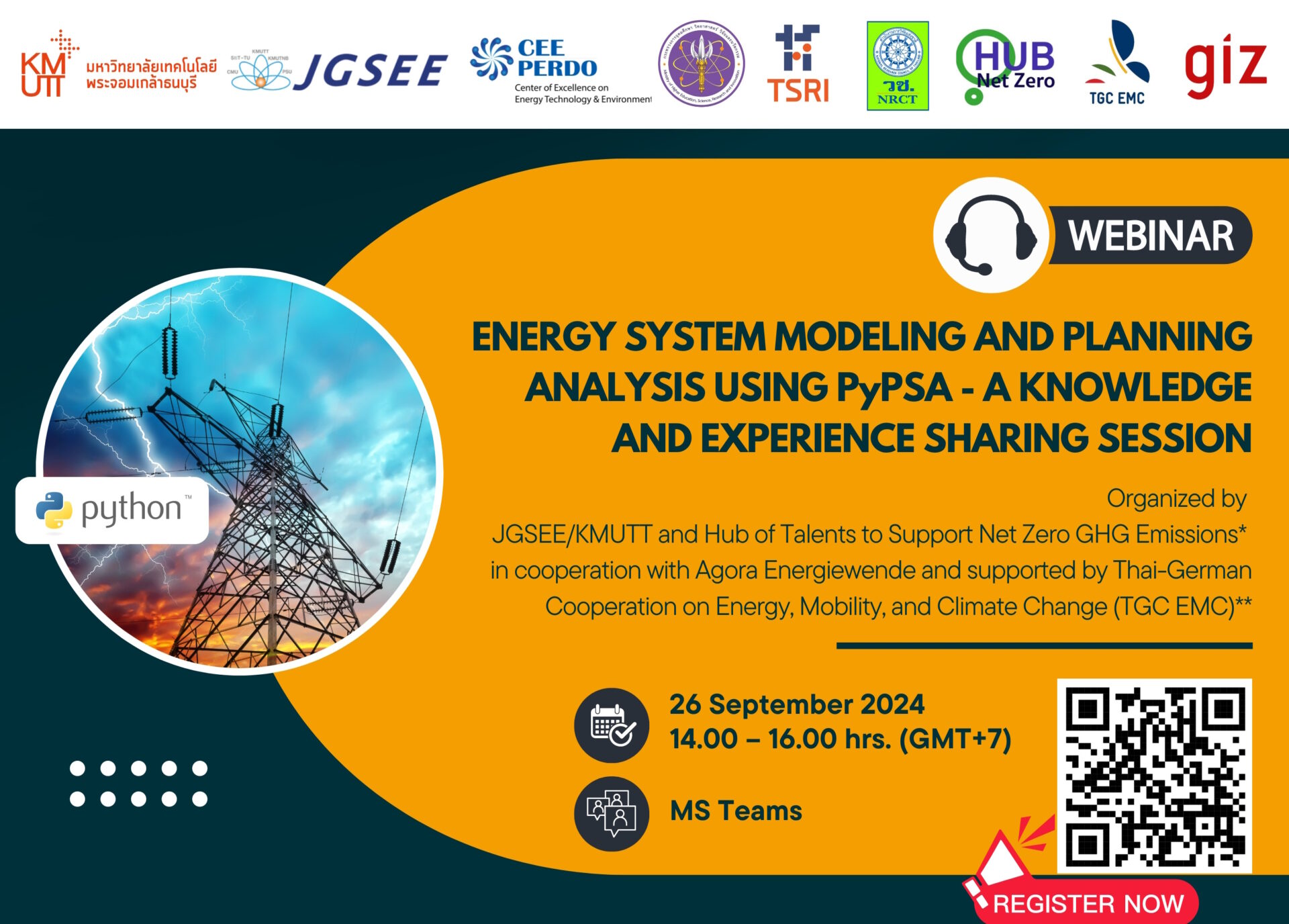 JGSEE Webinar Energy System Modeling and Planning Analysis Using PyPSA – A Knowledge and Experience Sharing Session  Thursday, 26 September 2024, 14.00-16.00 hrs (GMT+7) Online via MS Teams